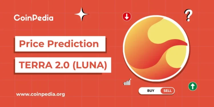 TERRA LUNA Price Prediction 2026, 2027 – 2030: How High LUNA 2.0 Will Go In 2026?
